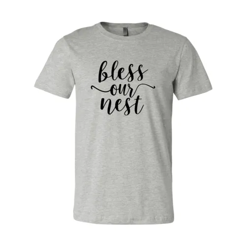 Bless Our Nest Shirt